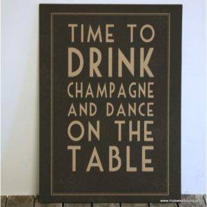 affiche-noire-time-to-drink-champagne-and-dance-on-the-table